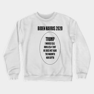 Biden Harris 2020 Crewneck Sweatshirt